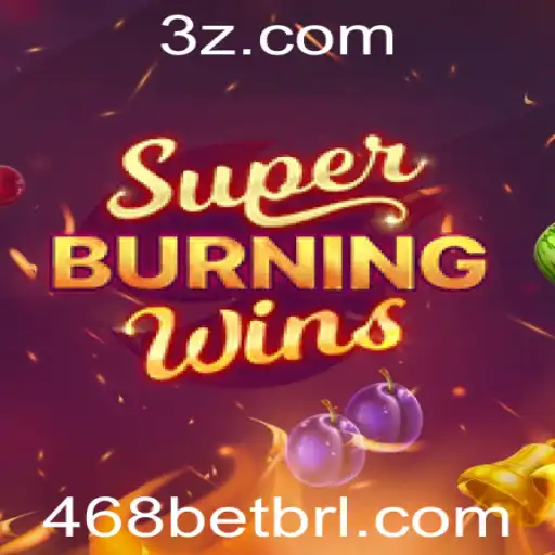 Descubra o Fascinante Mundo de SuperBurningWins no 468bet